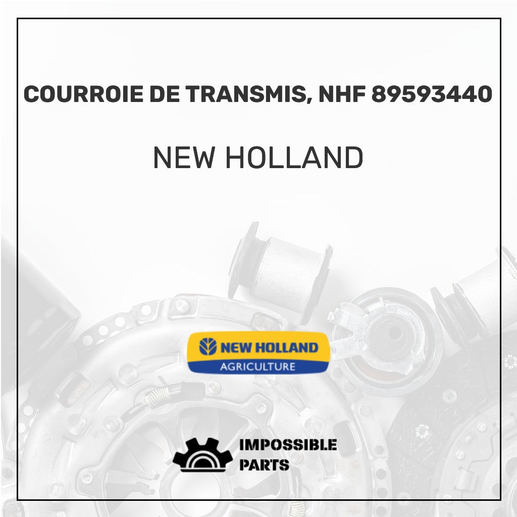 COURROIE DE TRANSMIS, NHF 89593440