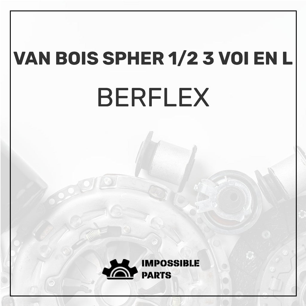 VAN BOIS SPHER 1/2 3 VOI EN L