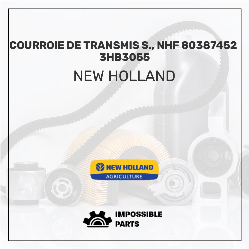 COURROIE DE TRANSMIS S., NHF 80387452  3HB3055