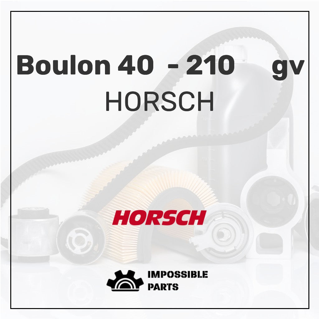 Boulon 40 - 210 gv