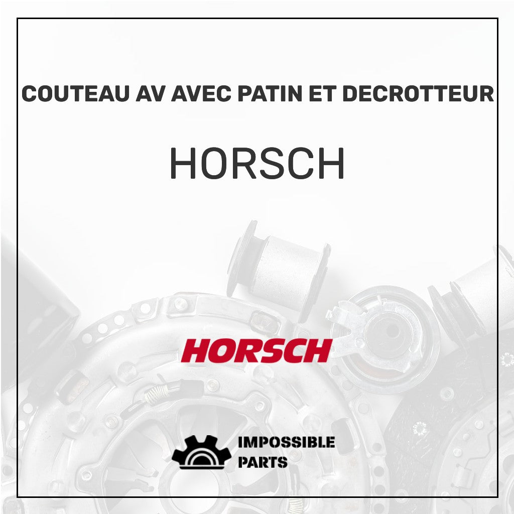 COUTEAU AV AVEC PATIN ET DECROTTEUR