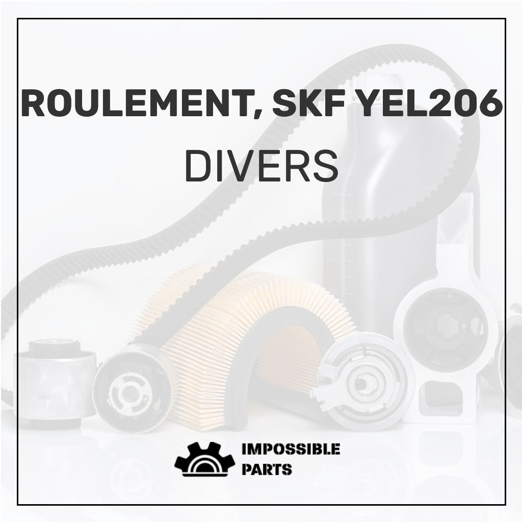 ROULEMENT, SKF YEL206