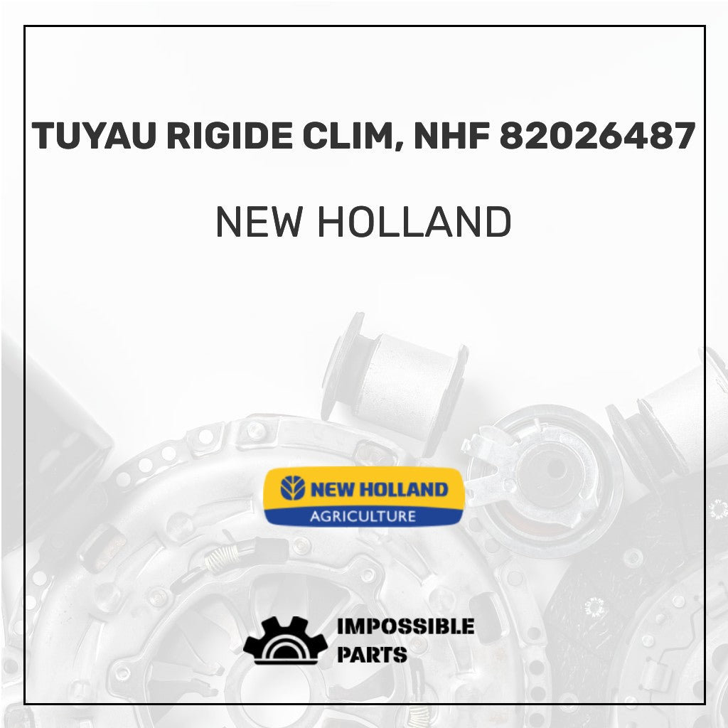 TUYAU RIGIDE CLIM, NHF 82026487