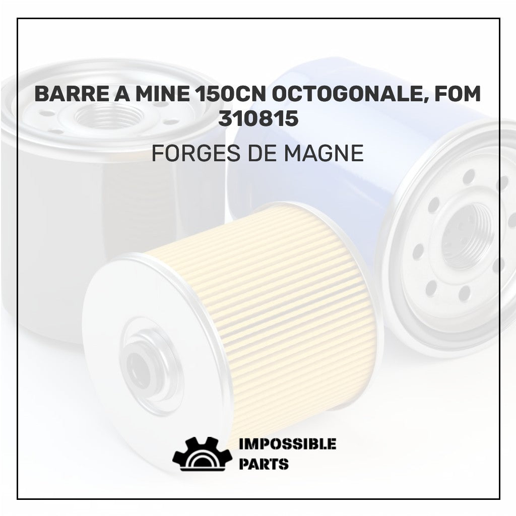 BARRE A MINE 150CN OCTOGONALE, FOM 310815