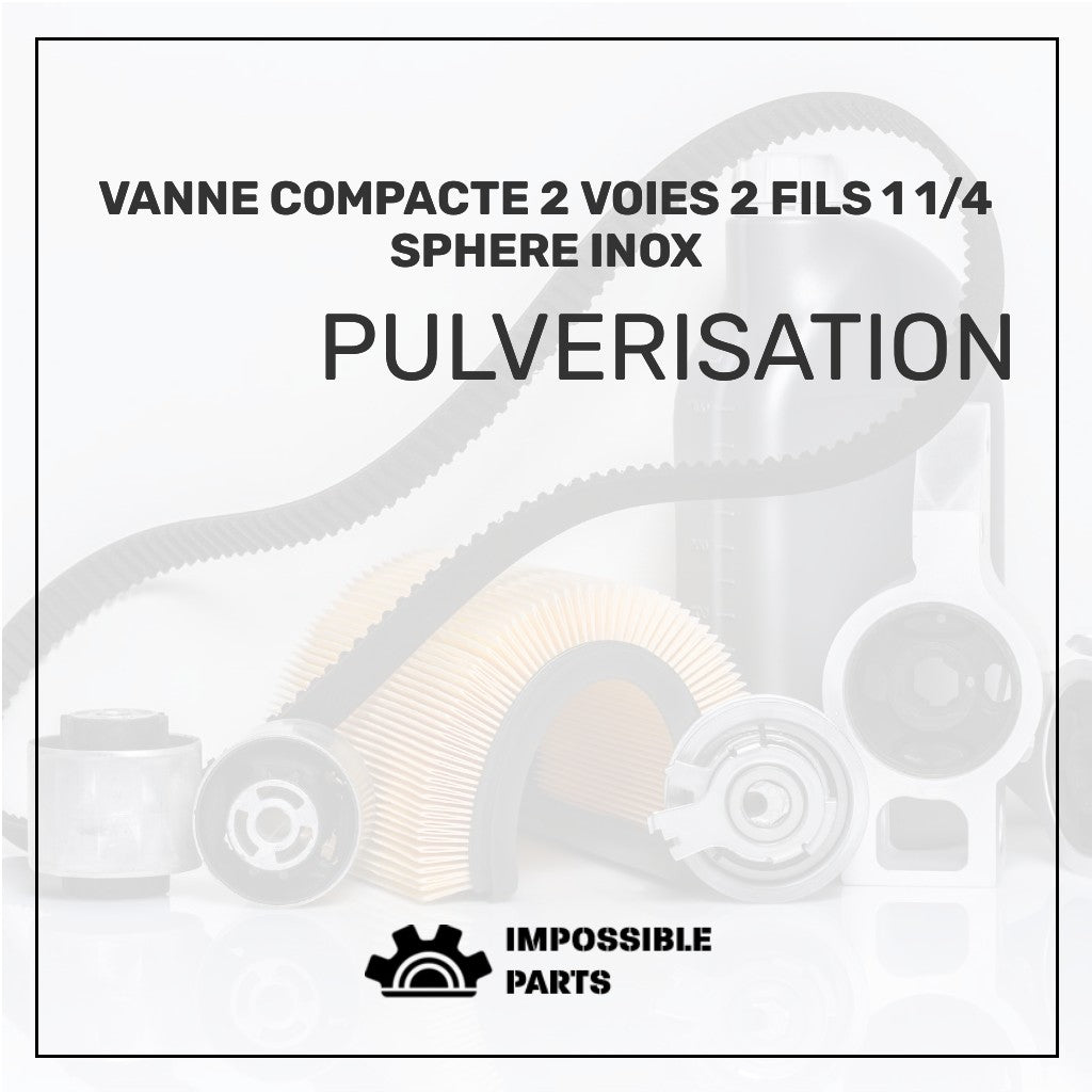 Vanne Compacte 2 Voies 2 Fils 1 1/4 Sphere Inox VSFA004