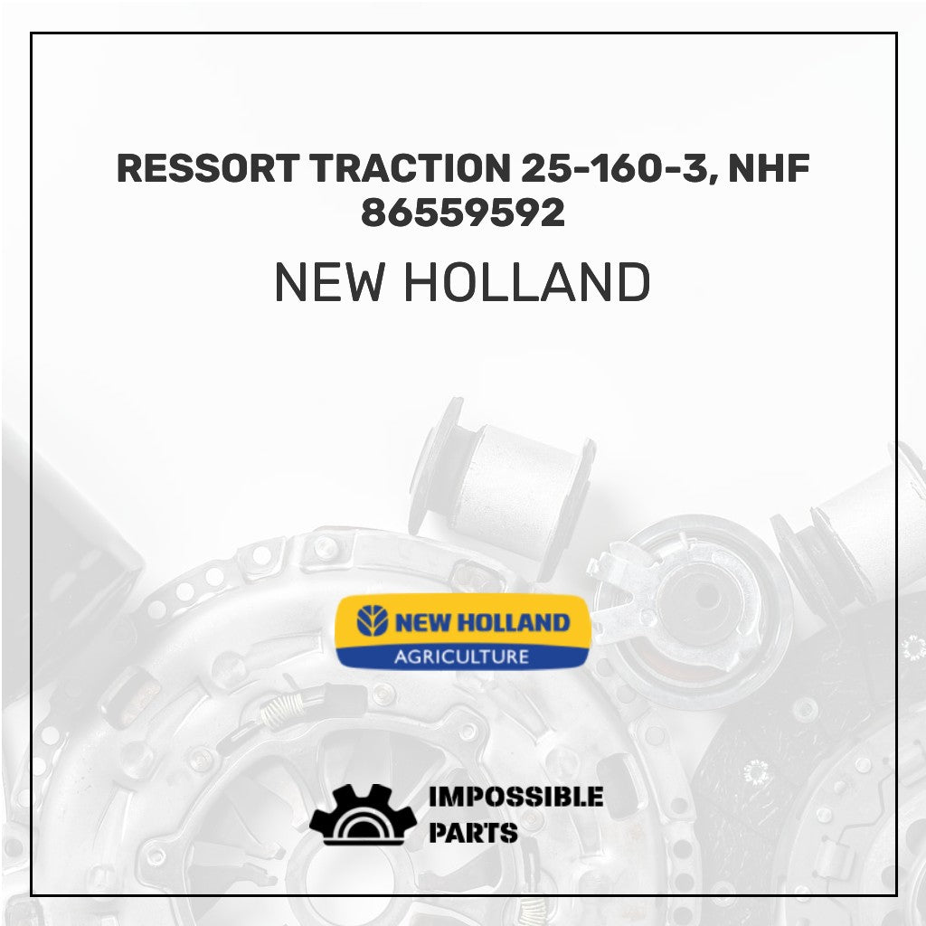 RESSORT TRACTION 25-160-3, NHF 86559592