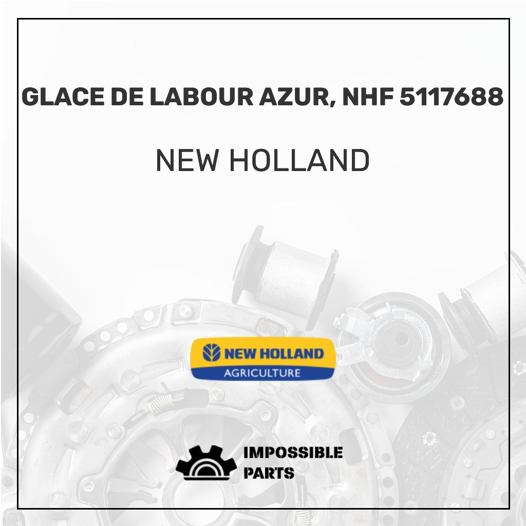 GLACE DE LABOUR AZUR, NHF 5117688