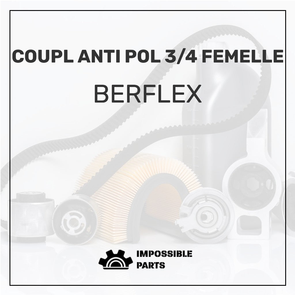COUPL ANTI POL 3/4 FEMELLE