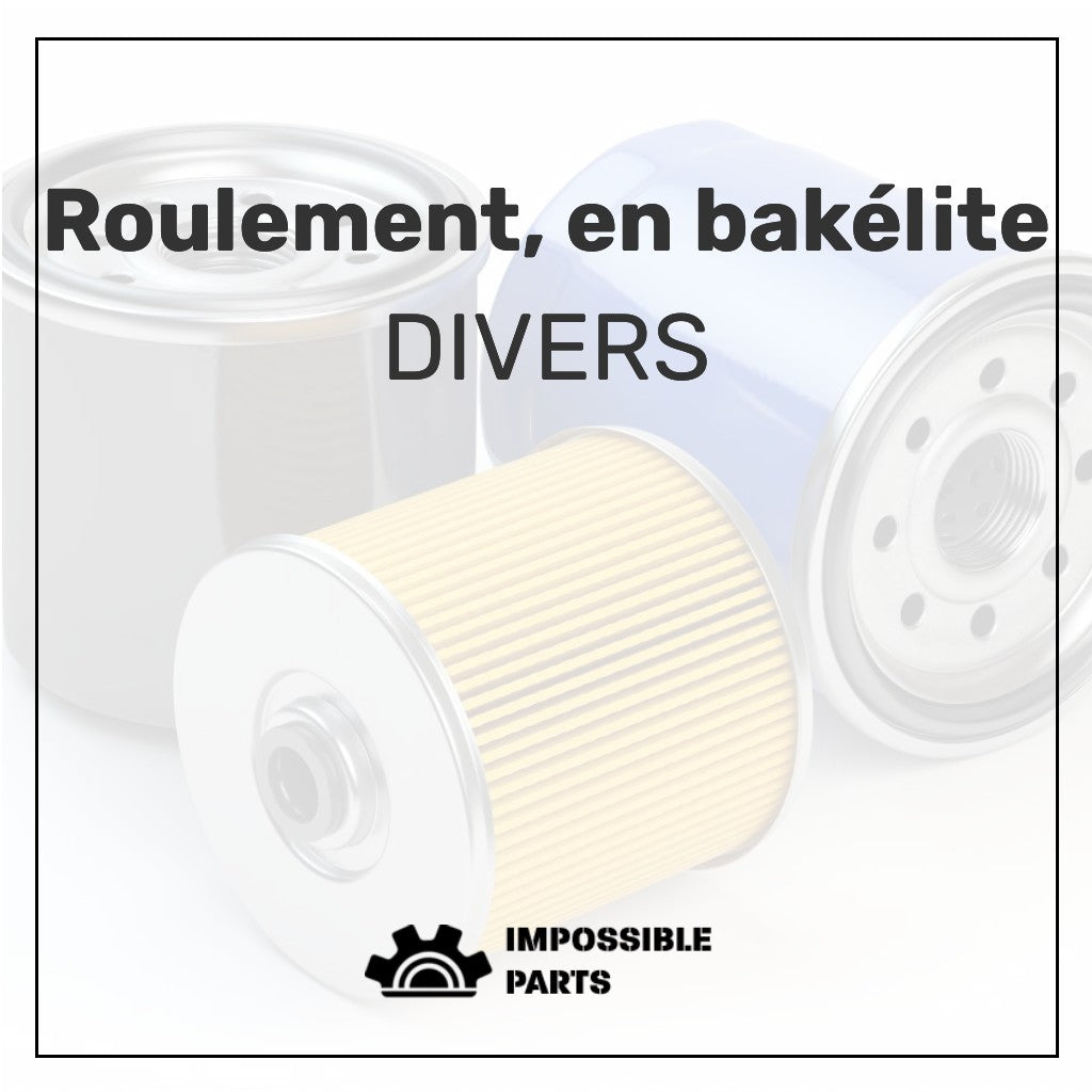 Roulement, en bakélite